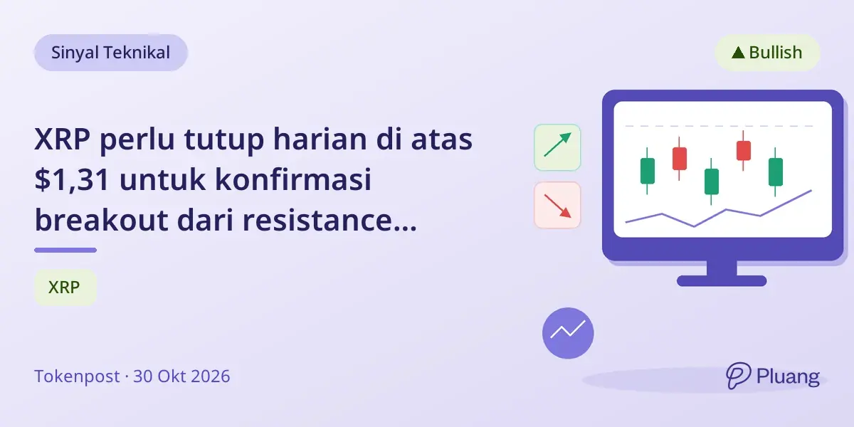 XRP perlu tutup harian di atas $1,31 untuk konfirmasi breakout dari resistance menurun, kata analis.
