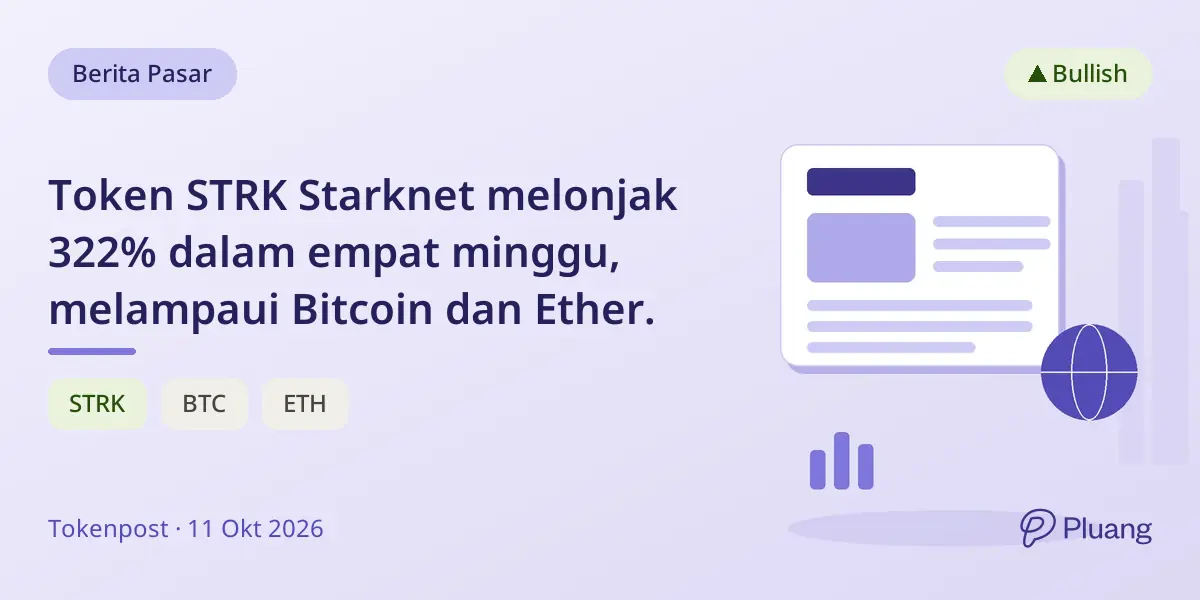 Token STRK Starknet melonjak 322% dalam empat minggu, melampaui Bitcoin dan Ether.