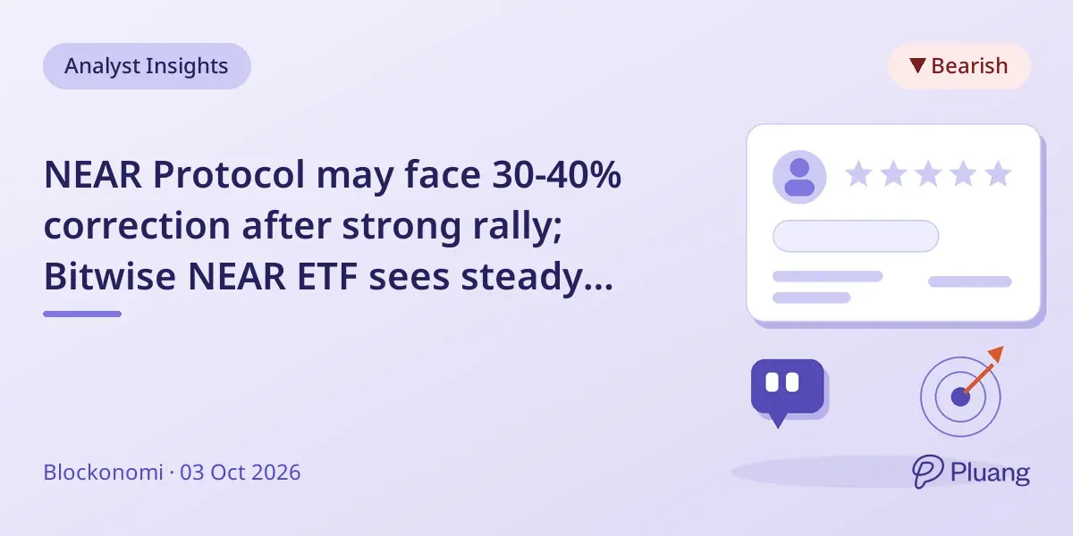 NEAR Protocol may face 30-40% correction after strong rally; Bitwise NEAR ETF sees steady inflows.