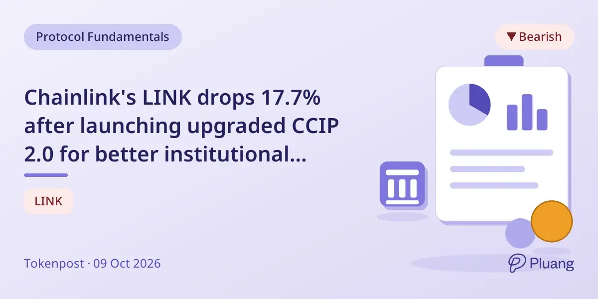 Chainlink's LINK drops 17.7% after launching upgraded CCIP 2.0 for better institutional cross-chain controls