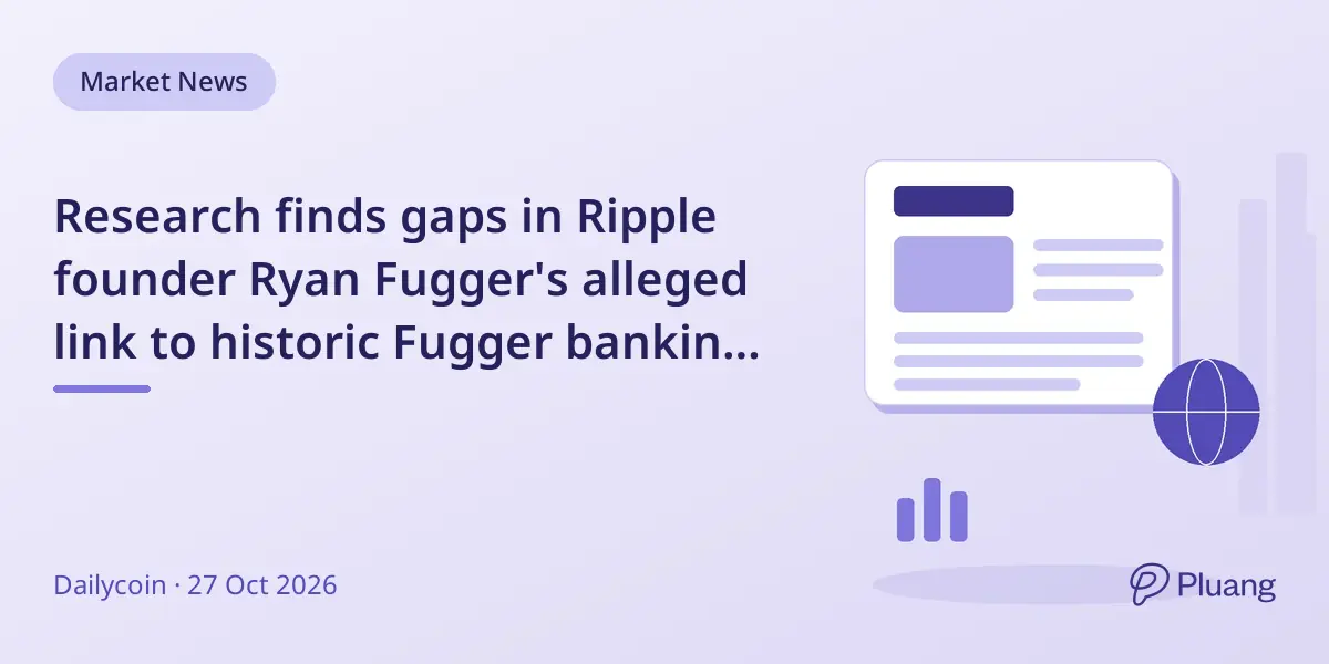 Research finds gaps in Ripple founder Ryan Fugger's alleged link to historic Fugger banking family.