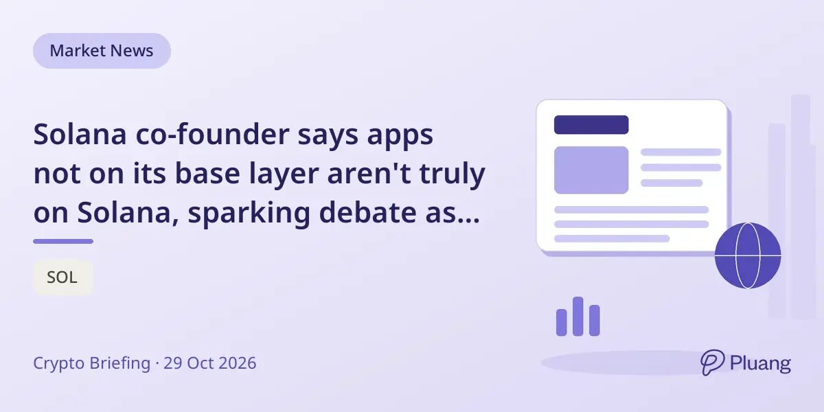 Solana co-founder says apps not on its base layer aren't truly on Solana, sparking debate as Bulktrade expands cross-chain.
