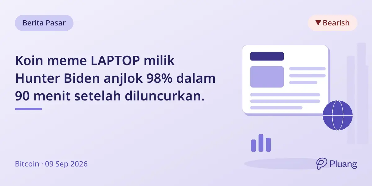 Koin meme LAPTOP milik Hunter Biden anjlok 98% dalam 90 menit setelah diluncurkan.