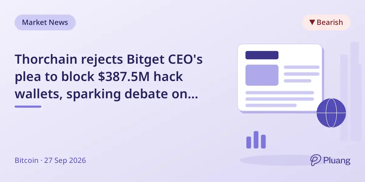 Thorchain rejects Bitget CEO's plea to block $387.5M hack wallets, sparking debate on decentralization.