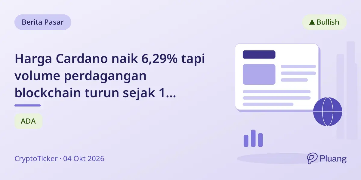 Harga Cardano naik 6,29% tapi volume perdagangan blockchain turun sejak 1 Oktober, kenaikan harga didorong bursa.