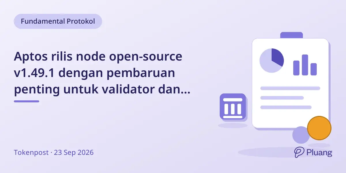 Aptos rilis node open-source v1.49.1 dengan pembaruan penting untuk validator dan fullnode