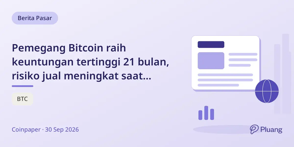 Pemegang Bitcoin raih keuntungan tertinggi 21 bulan, risiko jual meningkat saat permintaan melemah
