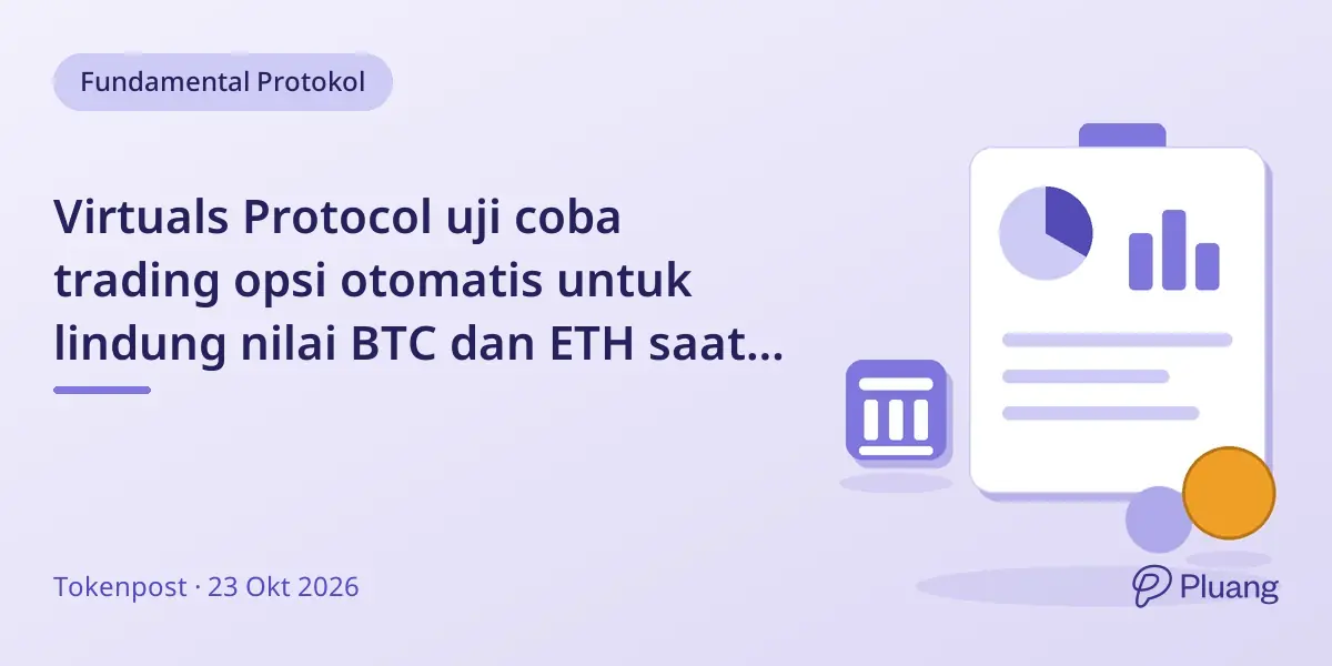 Virtuals Protocol uji coba trading opsi otomatis untuk lindung nilai BTC dan ETH saat data ekonomi AS.