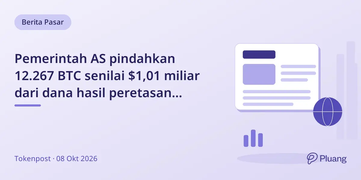 Pemerintah AS pindahkan 12.267 BTC senilai $1,01 miliar dari dana hasil peretasan Bitfinex.