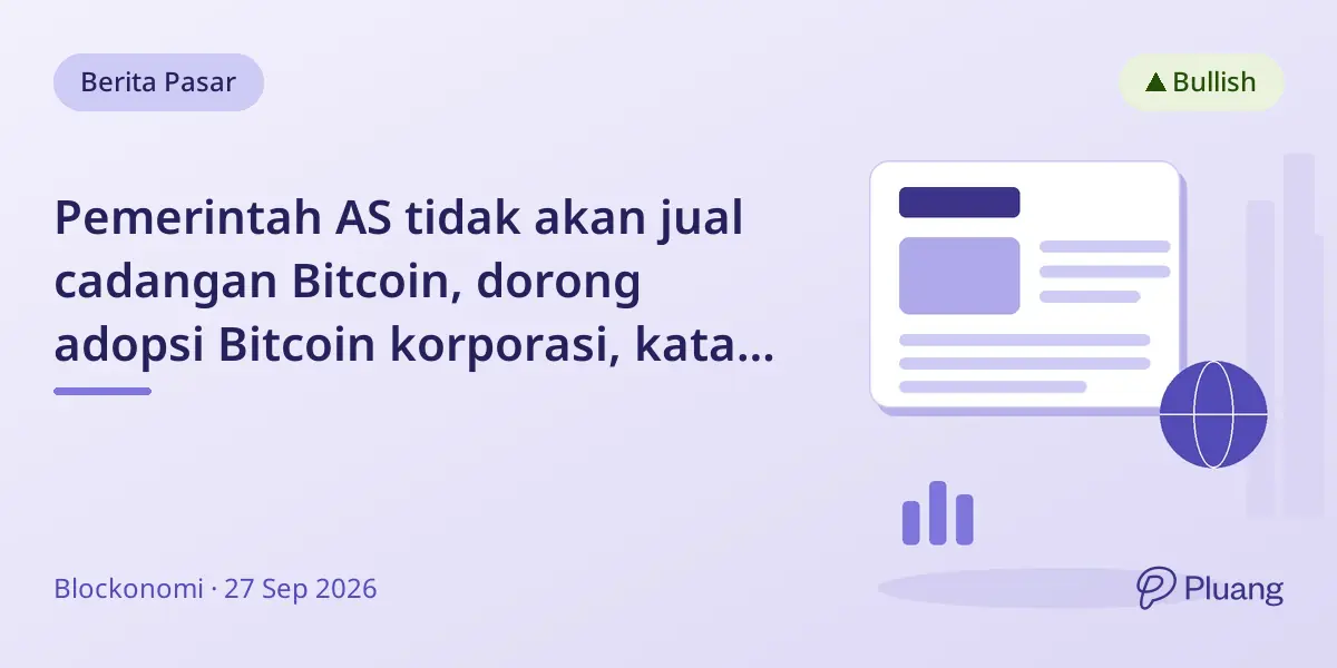 Pemerintah AS tidak akan jual cadangan Bitcoin, dorong adopsi Bitcoin korporasi, kata CEO Capital B.