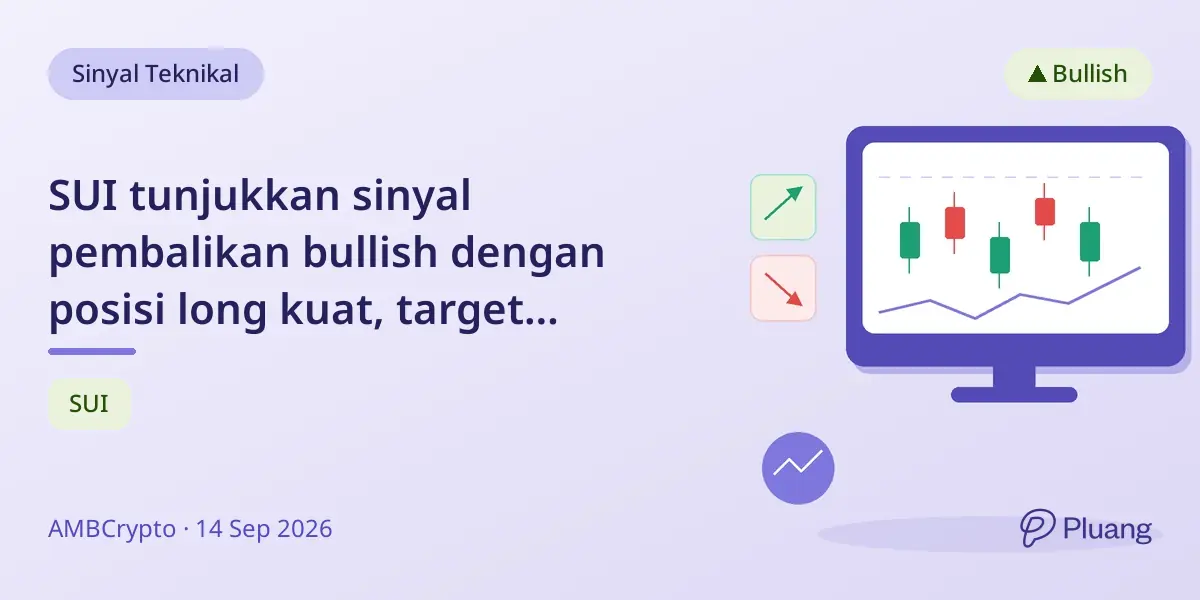 SUI tunjukkan sinyal pembalikan bullish dengan posisi long kuat, target kenaikan harga ke $0,7771 ke atas.
