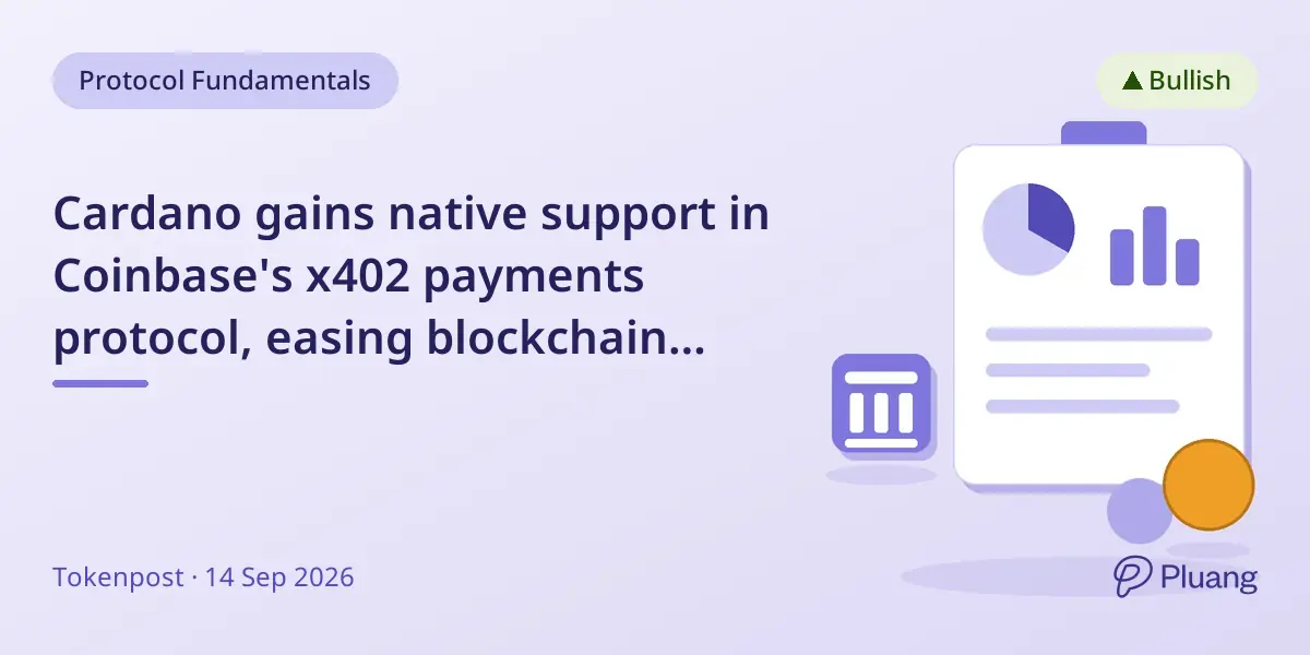 Cardano gains native support in Coinbase's x402 payments protocol, easing blockchain payments for developers.