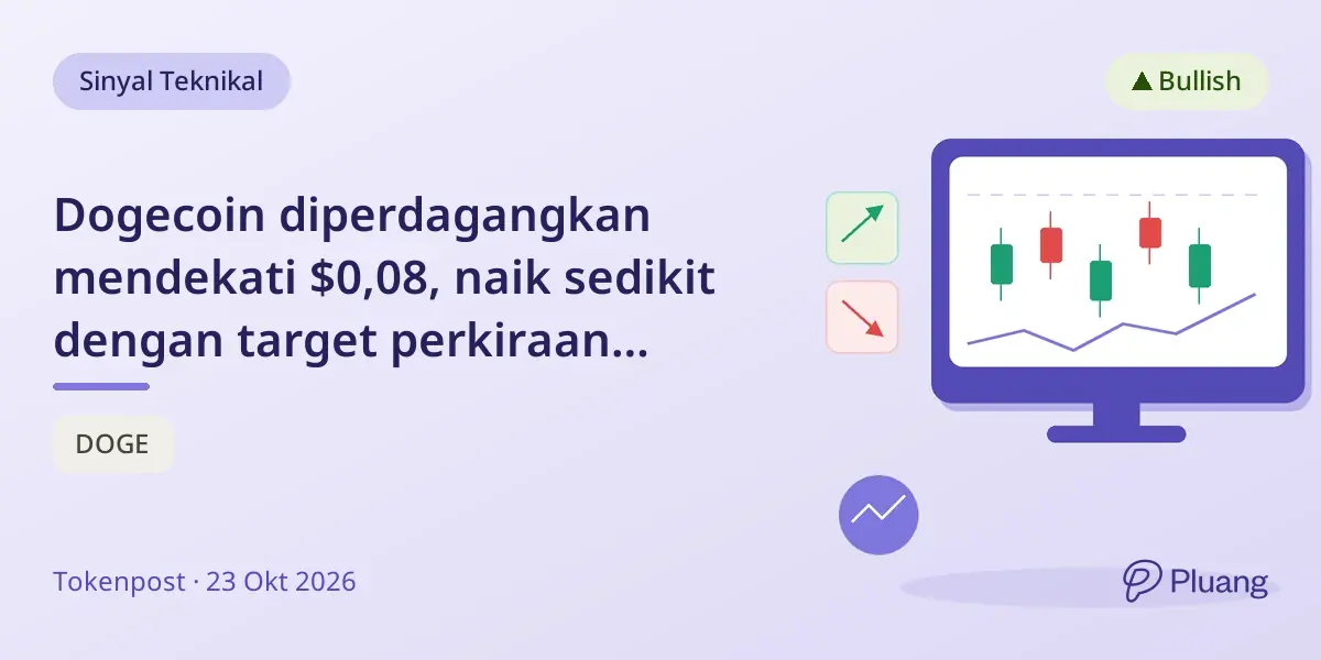 Dogecoin diperdagangkan mendekati $0,08, naik sedikit dengan target perkiraan Oktober $0,083.