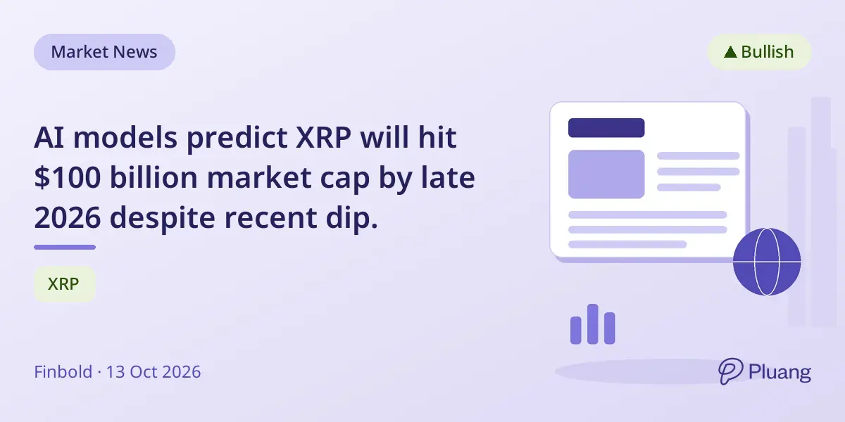 AI models predict XRP will hit $100 billion market cap by late 2026 despite recent dip.