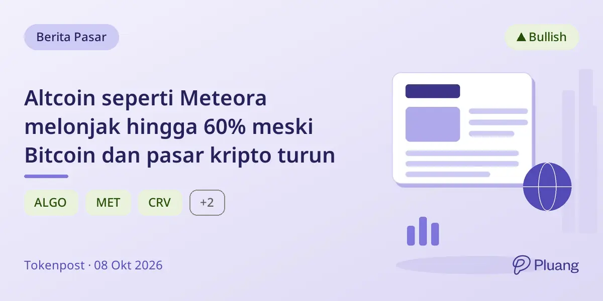 Altcoin seperti Meteora melonjak hingga 60% meski Bitcoin dan pasar kripto turun