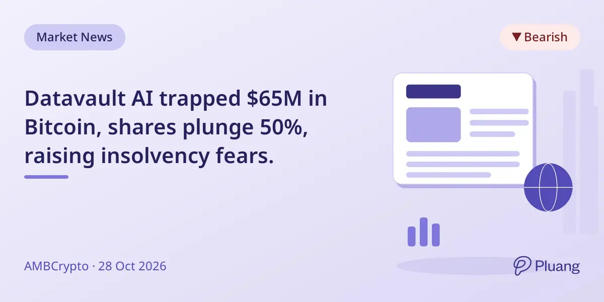 Datavault AI trapped $65M in Bitcoin, shares plunge 50%, raising insolvency fears.