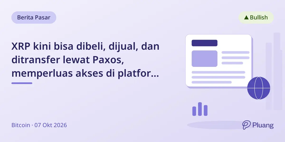 XRP kini bisa dibeli, dijual, dan ditransfer lewat Paxos, memperluas akses di platform keuangan besar.