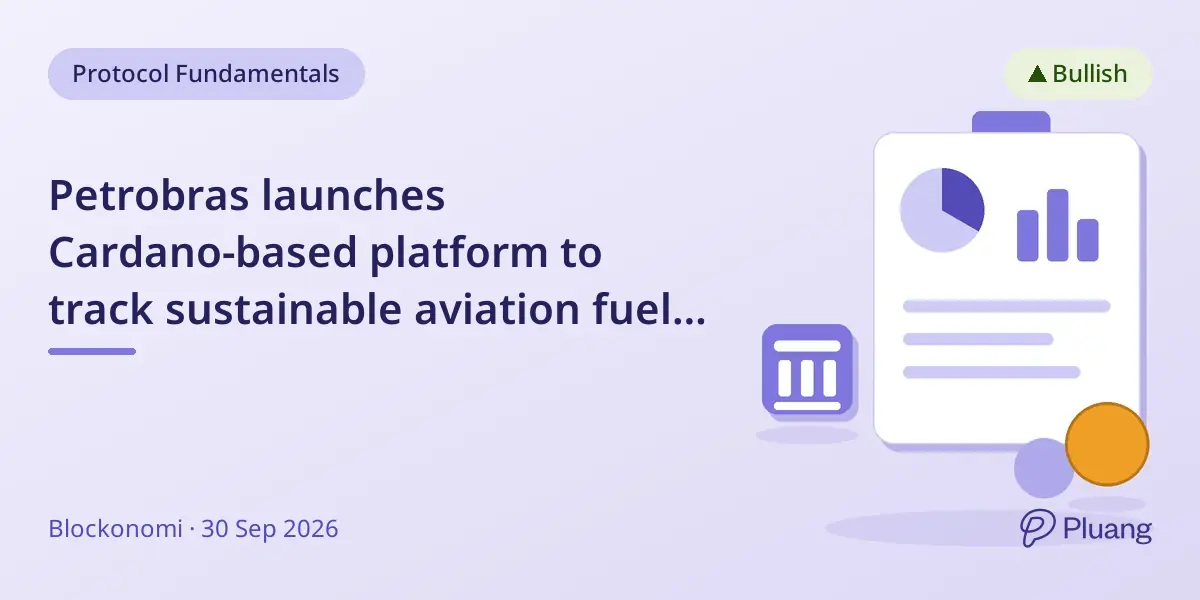 Petrobras launches Cardano-based platform to track sustainable aviation fuel claims digitally