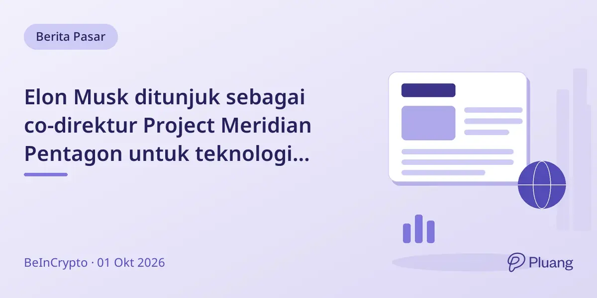 Elon Musk ditunjuk sebagai co-direktur Project Meridian Pentagon untuk teknologi perang masa depan.