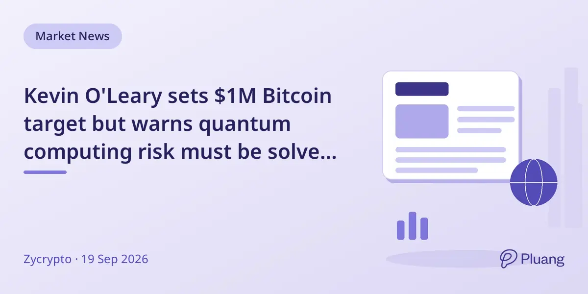 Kevin O'Leary sets $1M Bitcoin target but warns quantum computing risk must be solved first.