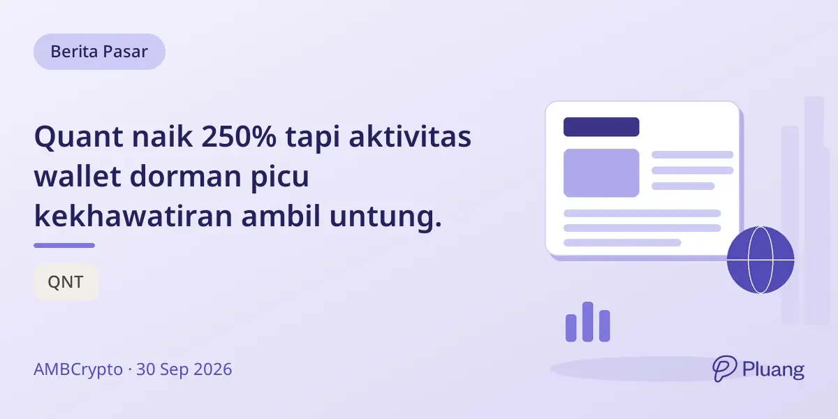 Quant naik 250% tapi aktivitas wallet dorman picu kekhawatiran ambil untung.