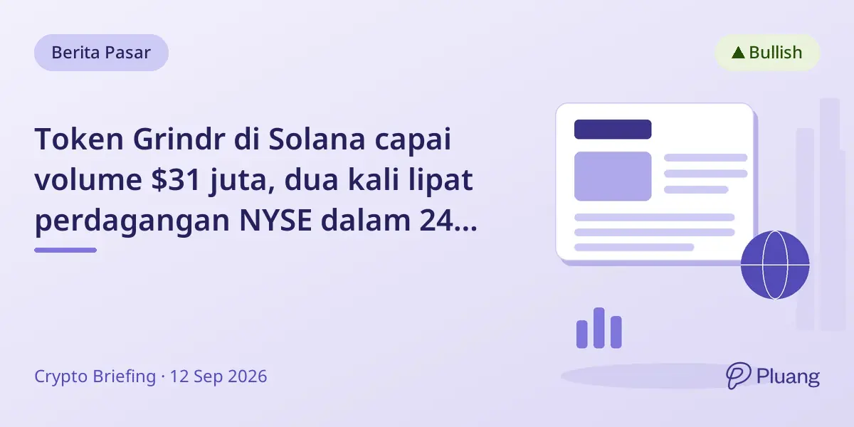 Token Grindr di Solana capai volume $31 juta, dua kali lipat perdagangan NYSE dalam 24 jam