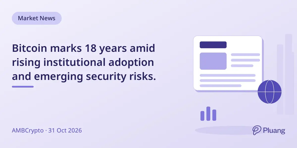 Bitcoin marks 18 years amid rising institutional adoption and emerging security risks.