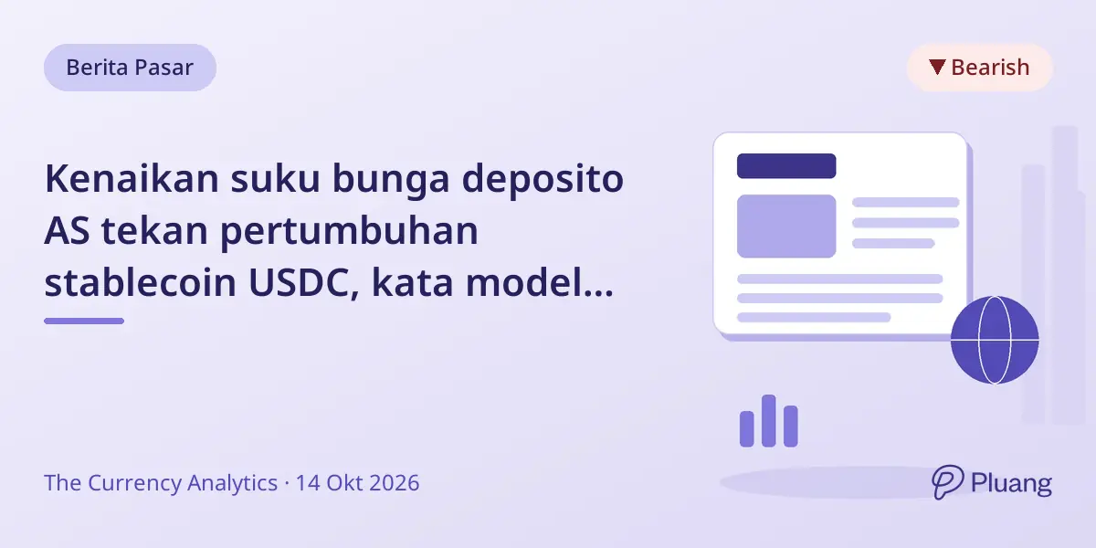 Kenaikan suku bunga deposito AS tekan pertumbuhan stablecoin USDC, kata model BIS.