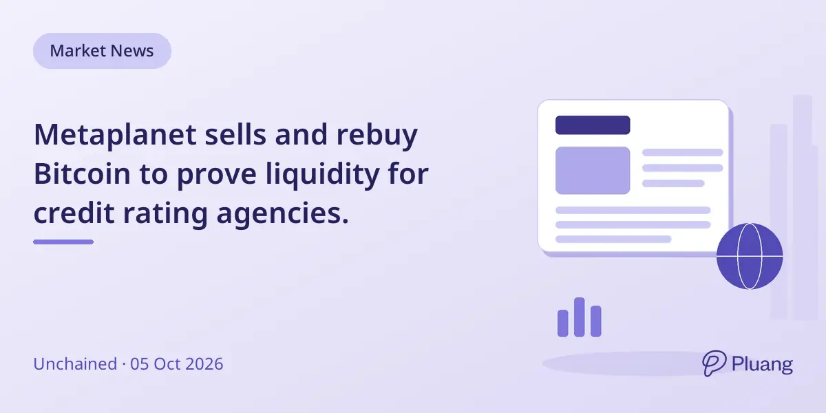 Metaplanet sells and rebuy Bitcoin to prove liquidity for credit rating agencies.