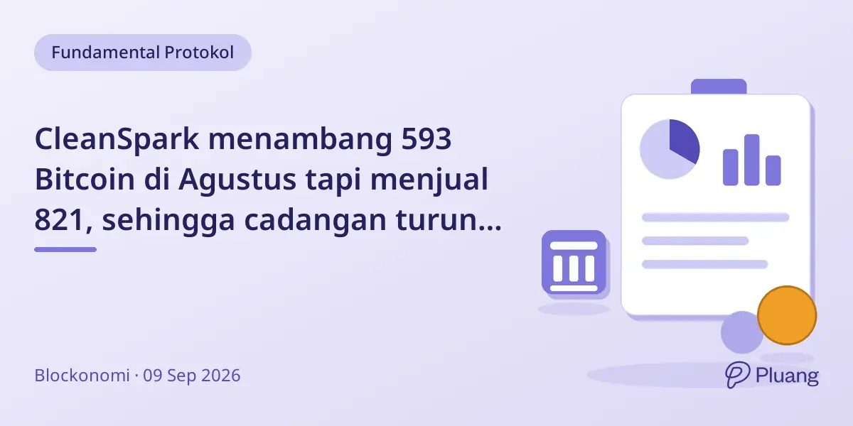 CleanSpark menambang 593 Bitcoin di Agustus tapi menjual 821, sehingga cadangan turun ke 13.703 BTC.