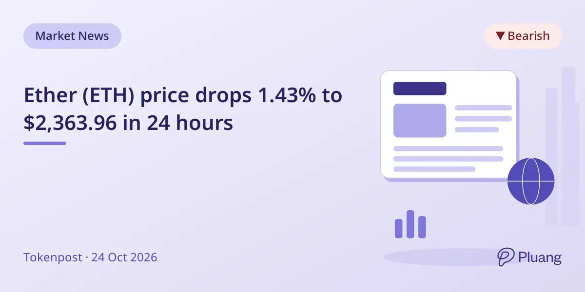 Ether (ETH) price drops 1.43% to $2,363.96 in 24 hours