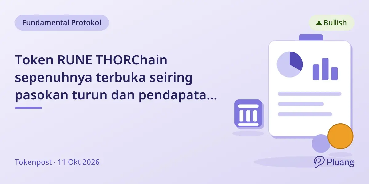 Token RUNE THORChain sepenuhnya terbuka seiring pasokan turun dan pendapatan tingkatkan keamanan serta likuiditas.