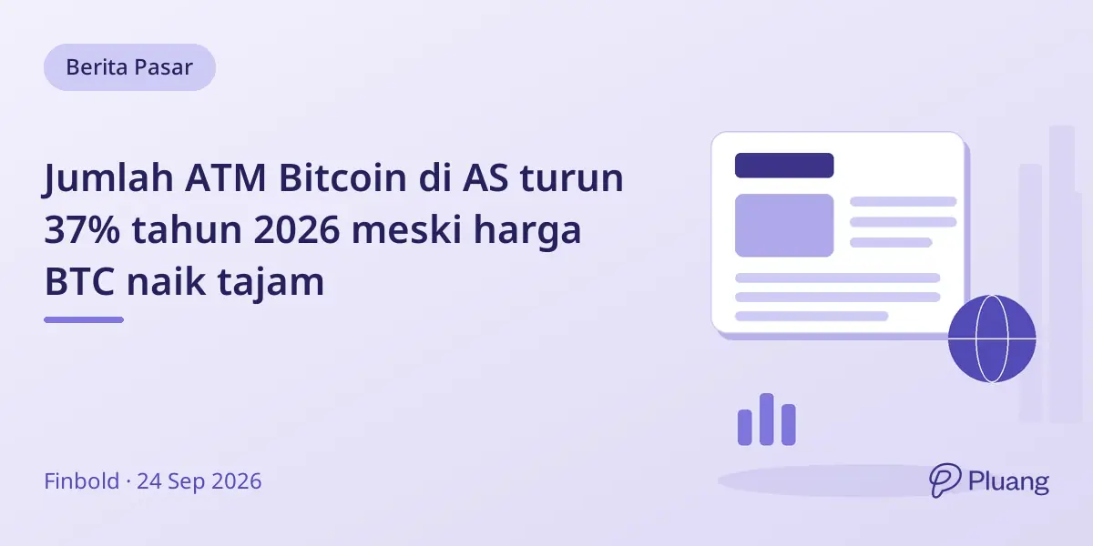 Jumlah ATM Bitcoin di AS turun 37% tahun 2026 meski harga BTC naik tajam