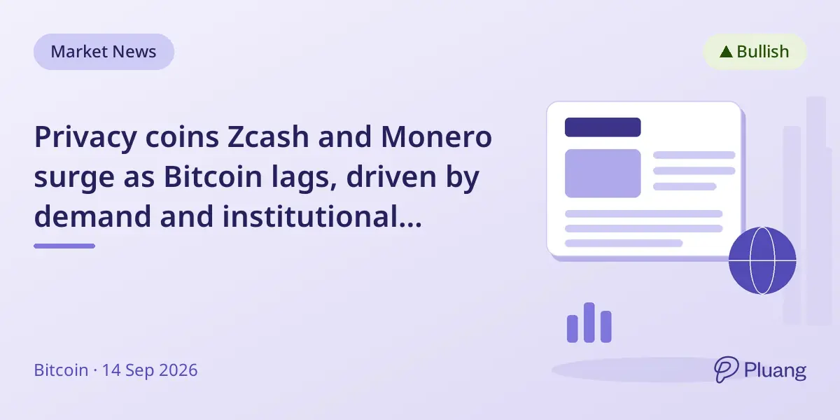 Privacy coins Zcash and Monero surge as Bitcoin lags, driven by demand and institutional access.