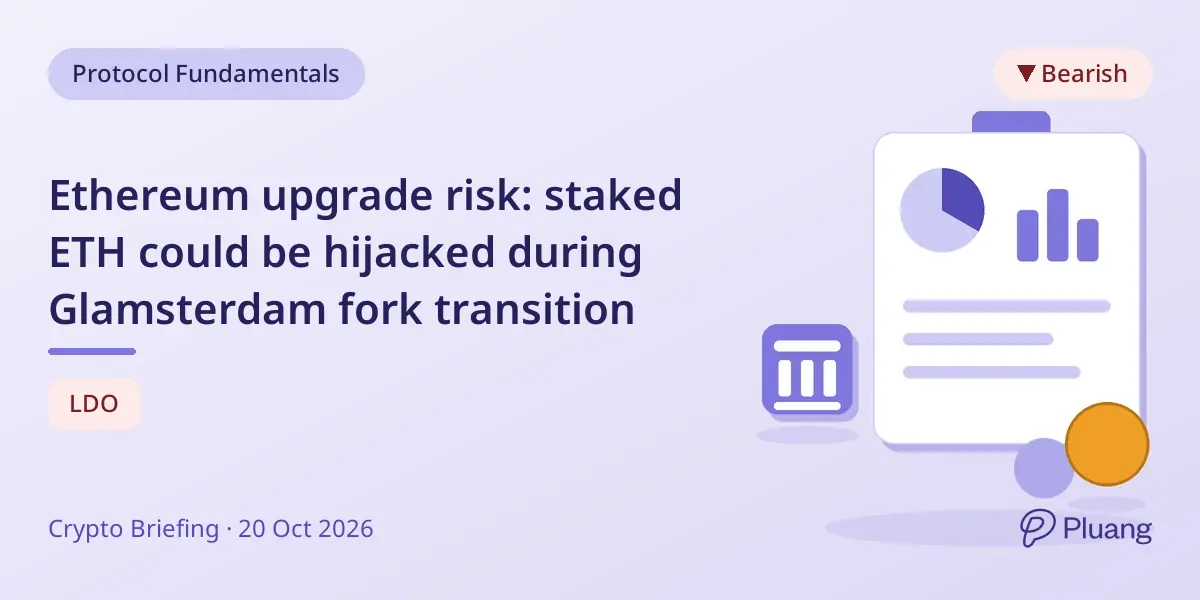 Ethereum upgrade risk: staked ETH could be hijacked during Glamsterdam fork transition