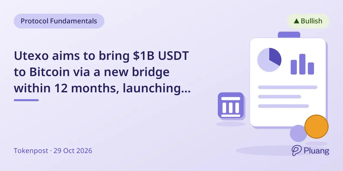Utexo aims to bring $1B USDT to Bitcoin via a new bridge within 12 months, launching Nov 28.