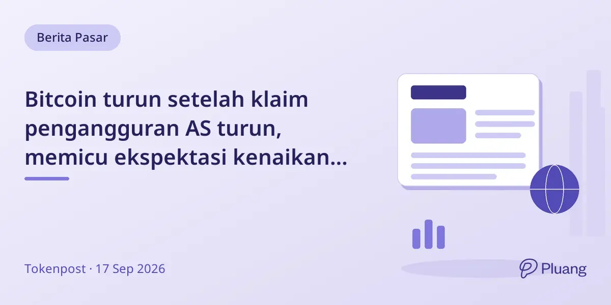 Bitcoin turun setelah klaim pengangguran AS turun, memicu ekspektasi kenaikan suku bunga Fed.