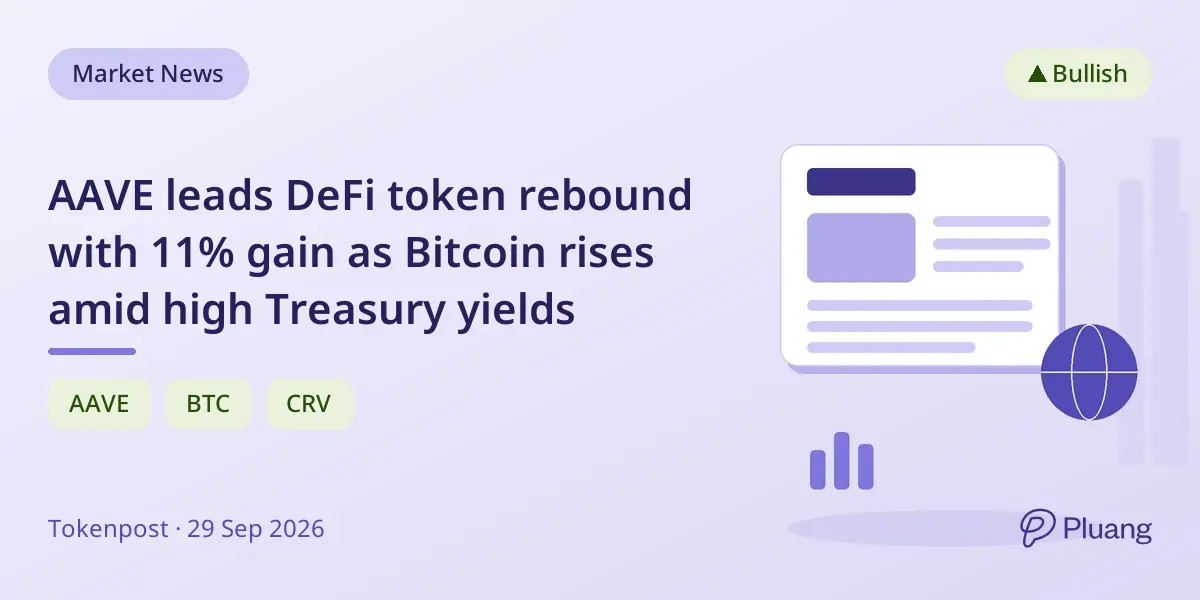 AAVE leads DeFi token rebound with 11% gain as Bitcoin rises amid high Treasury yields