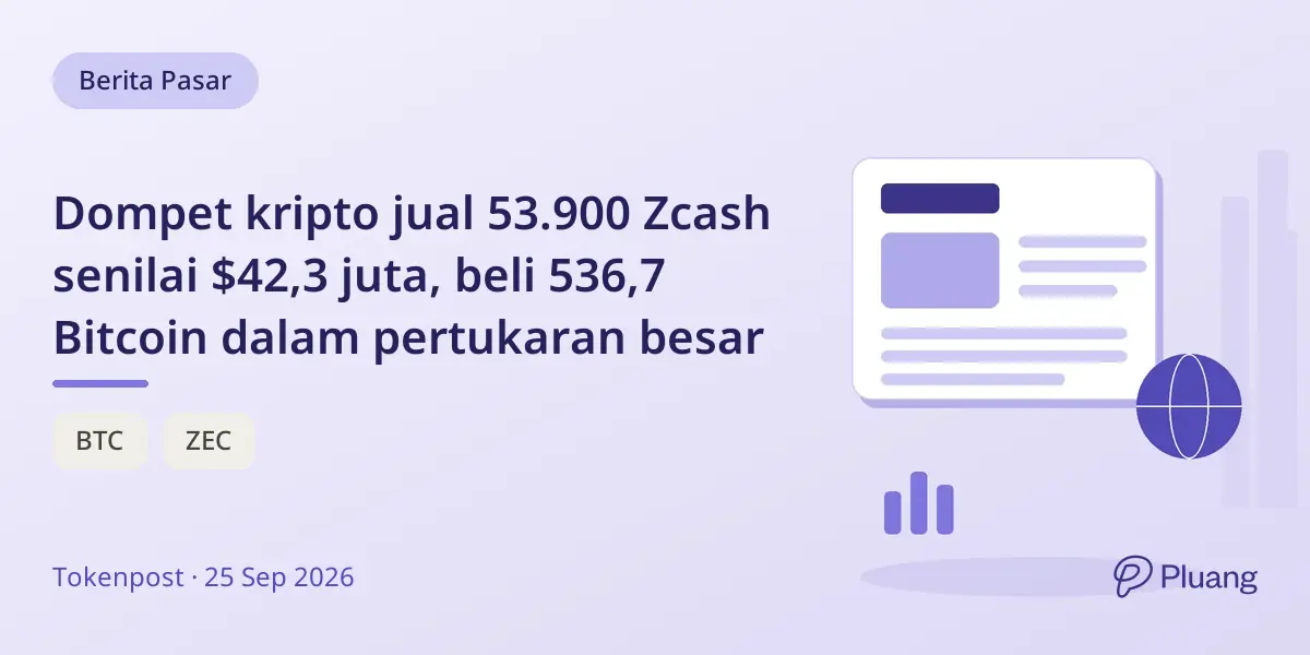 Dompet kripto jual 53.900 Zcash senilai $42,3 juta, beli 536,7 Bitcoin dalam pertukaran besar