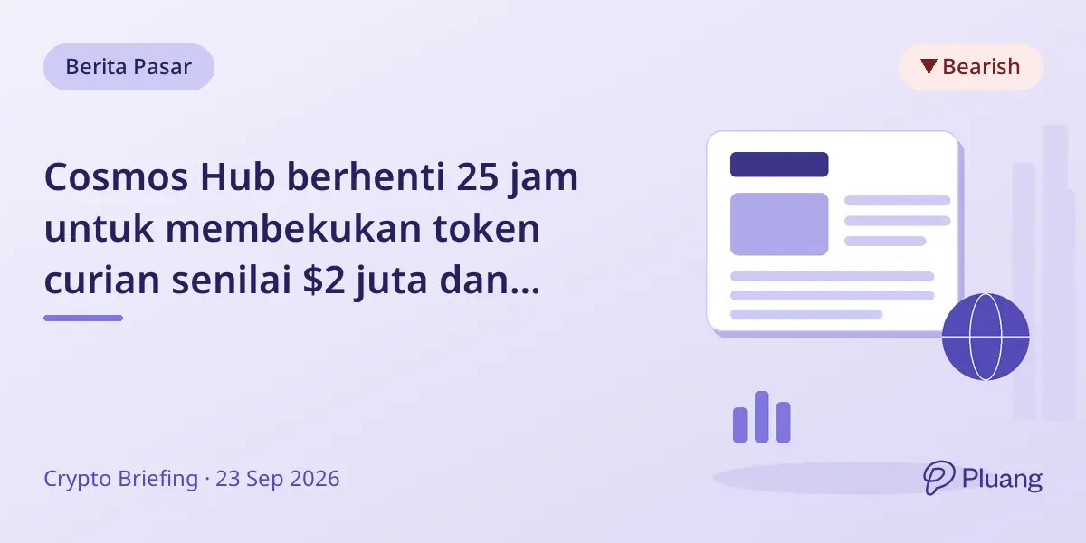 Cosmos Hub berhenti 25 jam untuk membekukan token curian senilai $2 juta dan berhasil pulihkan dana.