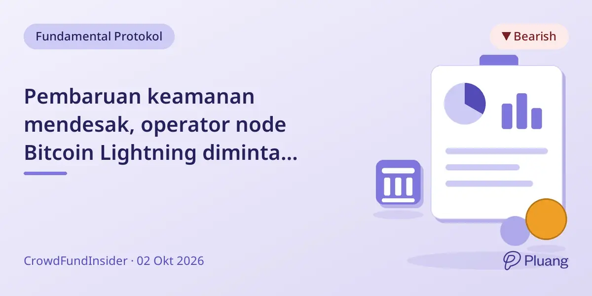 Pembaruan keamanan mendesak, operator node Bitcoin Lightning diminta segera upgrade dari versi 26.06.7 ke atas.