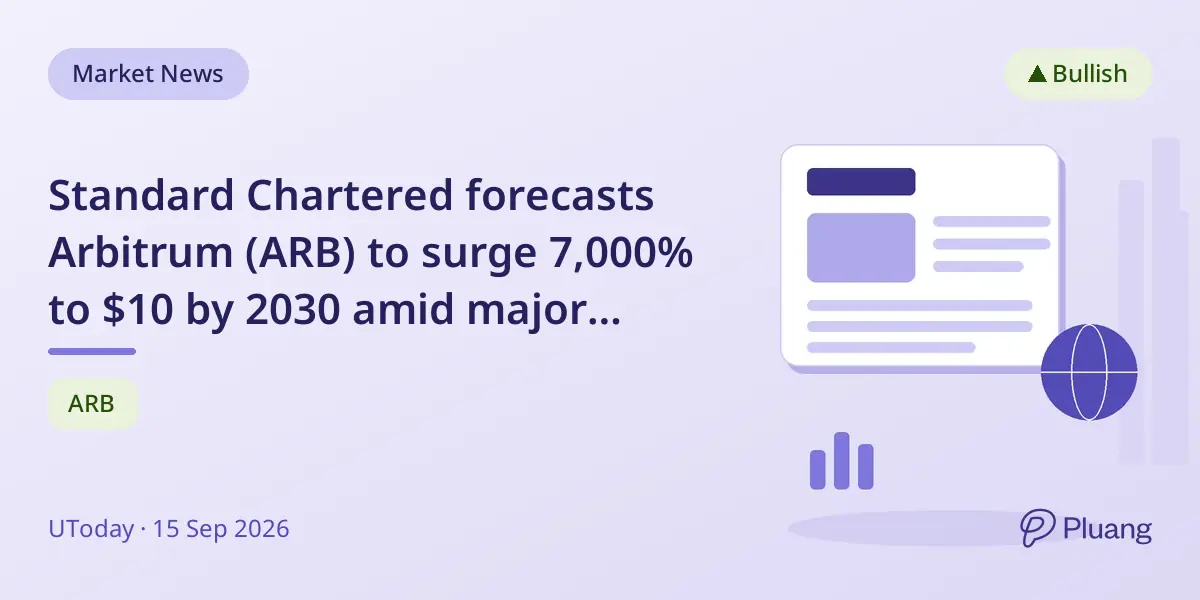 Standard Chartered forecasts Arbitrum (ARB) to surge 7,000% to $10 by 2030 amid major integrations.