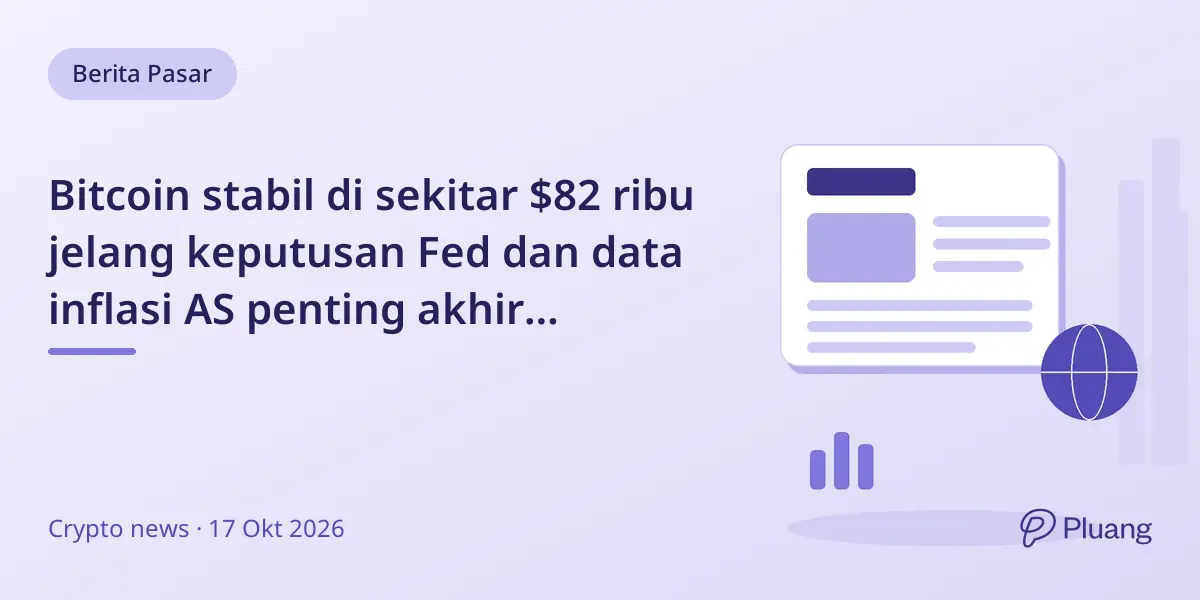 Bitcoin stabil di sekitar $82 ribu jelang keputusan Fed dan data inflasi AS penting akhir Oktober-November