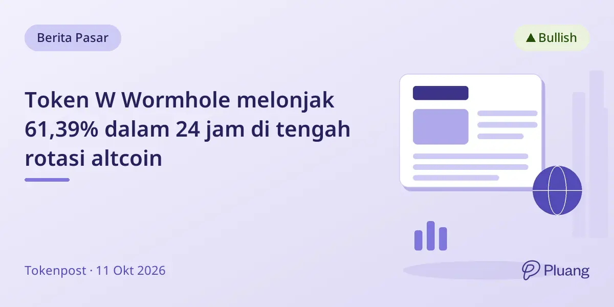 Token W Wormhole melonjak 61,39% dalam 24 jam di tengah rotasi altcoin