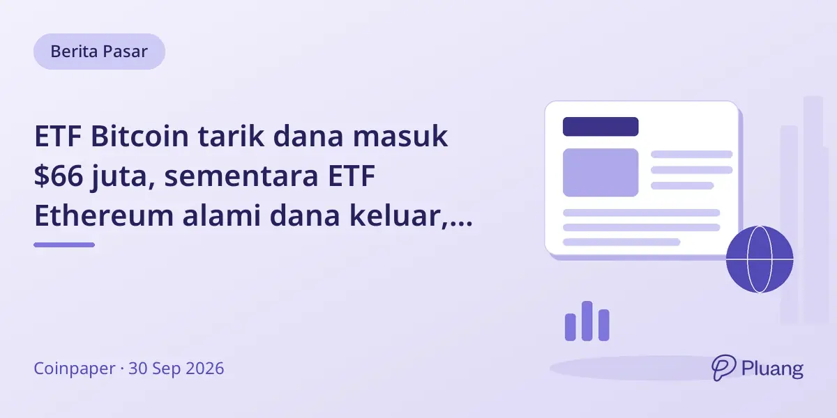 ETF Bitcoin tarik dana masuk $66 juta, sementara ETF Ethereum alami dana keluar, tunjukkan permintaan kripto berbeda.