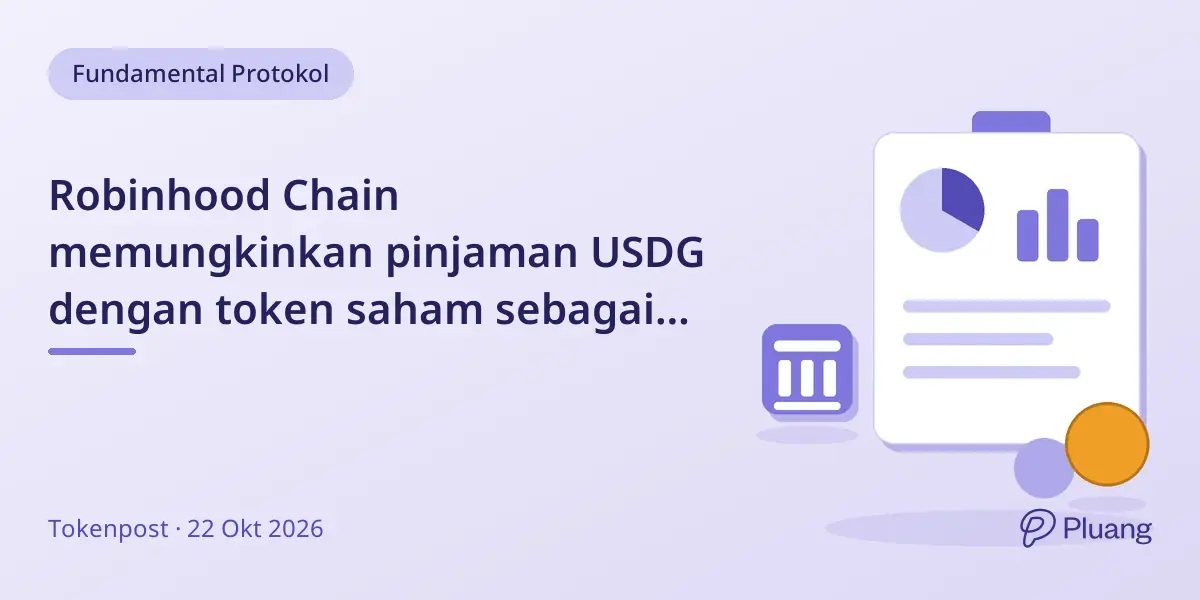 Robinhood Chain memungkinkan pinjaman USDG dengan token saham sebagai jaminan.