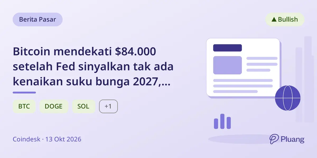 Bitcoin mendekati $84.000 setelah Fed sinyalkan tak ada kenaikan suku bunga 2027, dorong pasar kripto dan Asia.