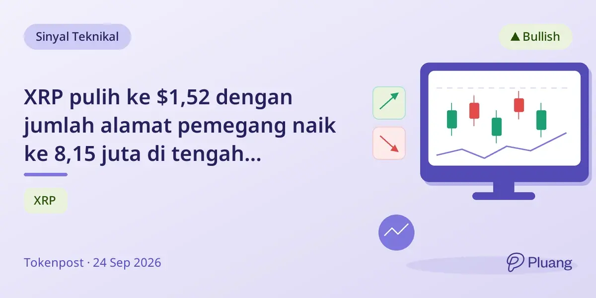 XRP pulih ke $1,52 dengan jumlah alamat pemegang naik ke 8,15 juta di tengah perdagangan yang berhati-hati