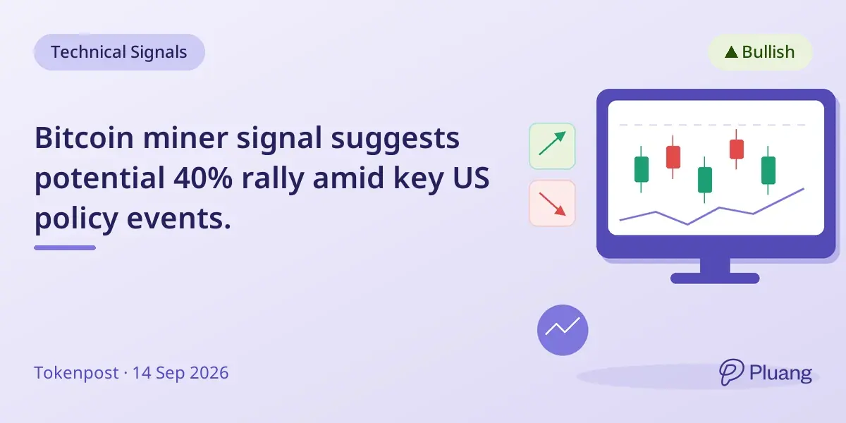 Bitcoin miner signal suggests potential 40% rally amid key US policy events.