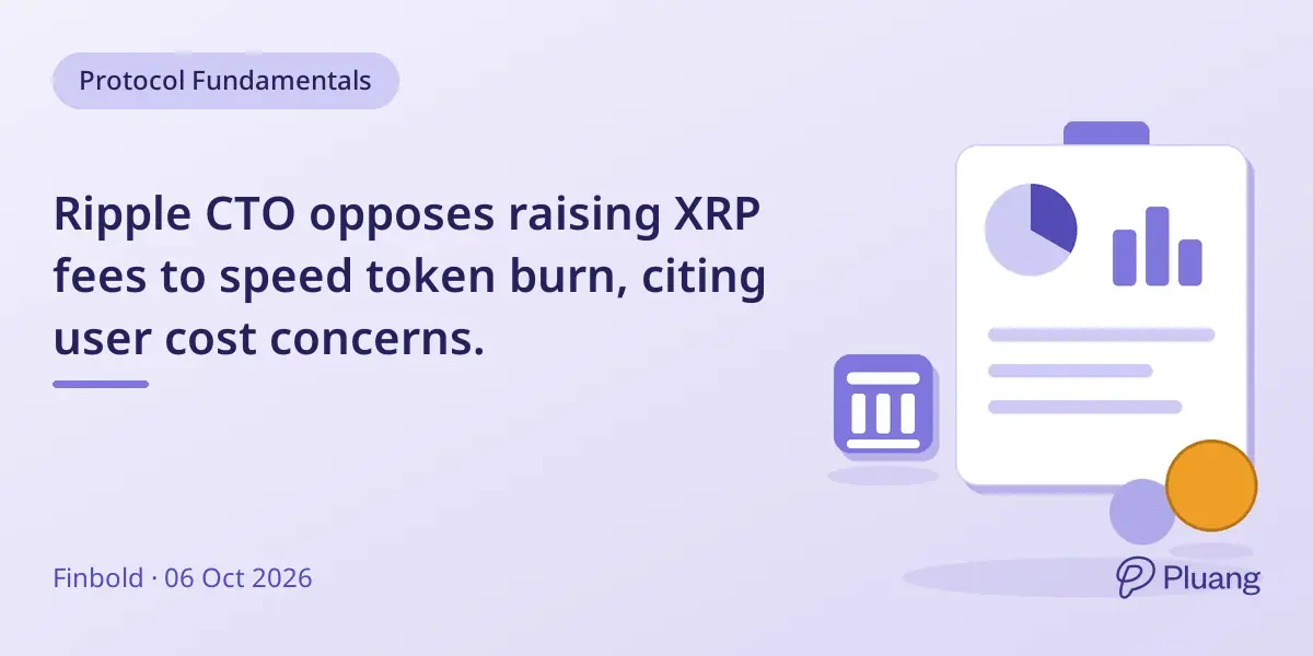 Ripple CTO opposes raising XRP fees to speed token burn, citing user cost concerns.